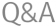 Q&A
